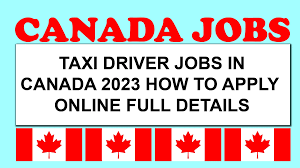 Latest Taxi Driver Jobs in Canada For Foreigners